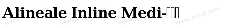 Alineale Inline Medi字体转换
